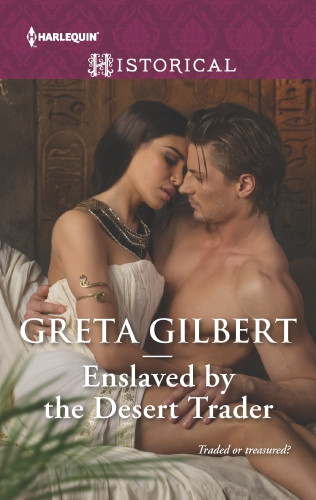 Enslaved By The Desert Trader Gilbert Greta