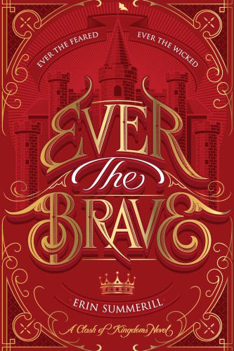 Ever The Brave Summerill Erin