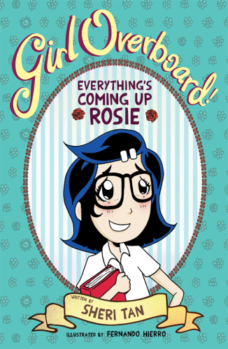 Everythings Coming Up Rosie Tan Sheri