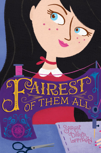 Fairest Of Them All Littman Sarah Darer