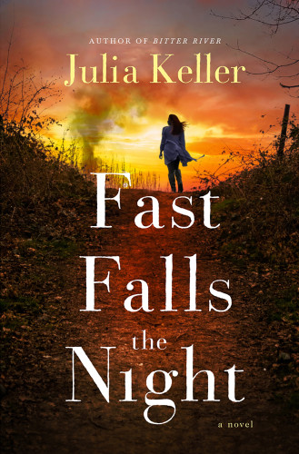 Fast Falls The Night Keller Julia