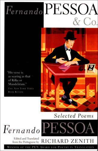 Fernando Pessoa And Co Fernando Pessoa Richard Zenith