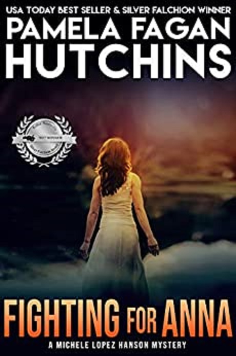 Fighting For Anna What Doesnt Kill You 8 Hutchins Pamela Fagan