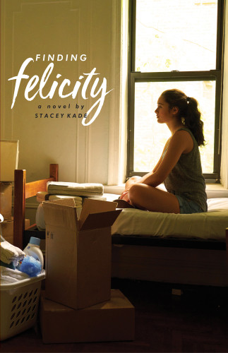 Finding Felicity Kade Stacey