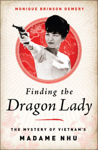 Finding The Dragon Lady Demery Monique Brinson