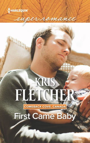 First Came Baby Fletcher Kris