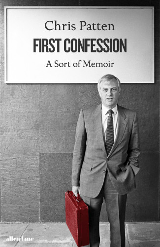 First Confession A Sort Of Memoir Patten Chris
