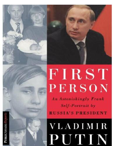 First Person An Astonishingly Frank Selfportrait By Russias President Putin Vladimir