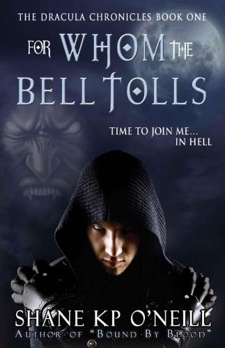 For Whom The Bell Tolls Oneill Shane K P