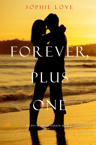 Forever Plus One Love Sophie