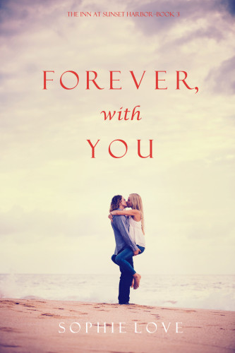 Forever With You Love Sophie