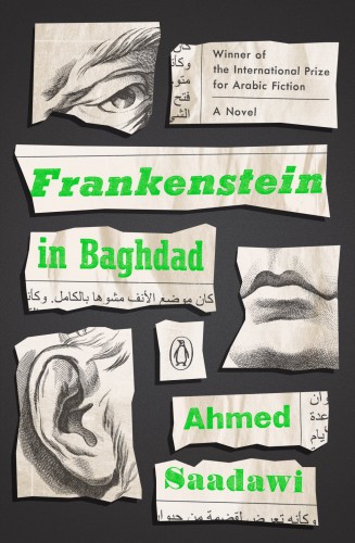 Frankenstein In Baghdad Ahmed Saadawi Jonathan Wright