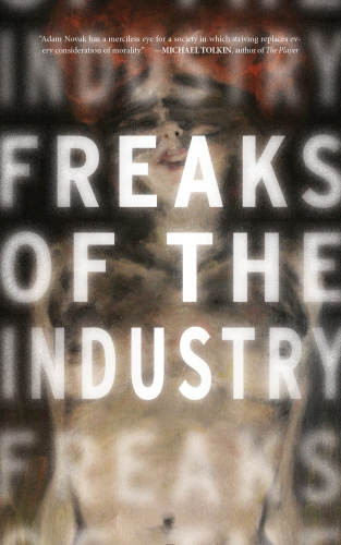 Freaks Of The Industry Novak Adam