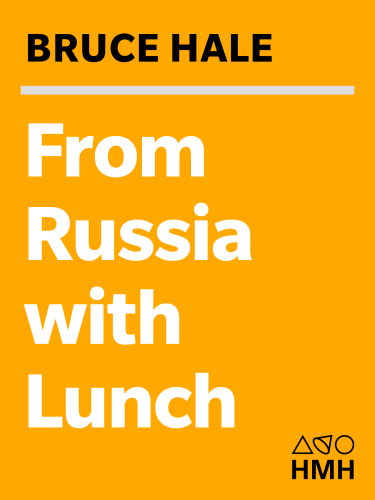 From Russia With Lunch Reprint Hale Bruce