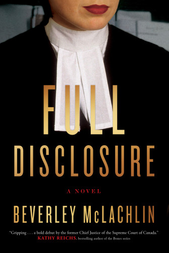 Full Disclosure Mclachlin Beverley