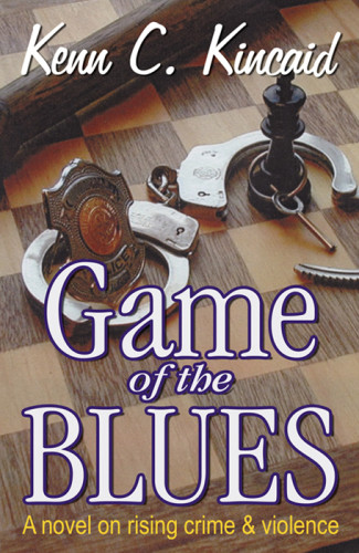 Game Of The Blues Kincaid Kenn C