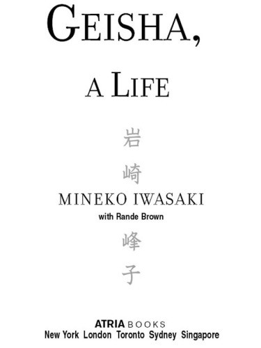 Geisha A Life Iwasaki Mineko