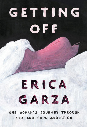 Getting Off Garza Erica