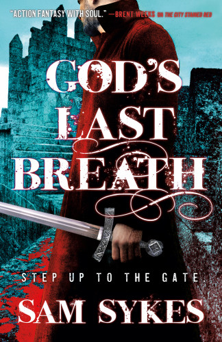 Gods Last Breath Sykes Sam