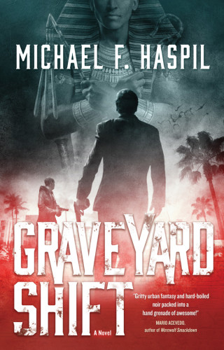 Graveyard Shift Haspil Michael F