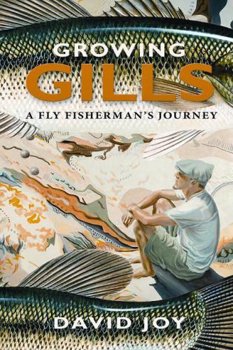 Growing Gills David Joy