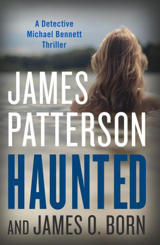 Haunted 1st James Patterson James O Born