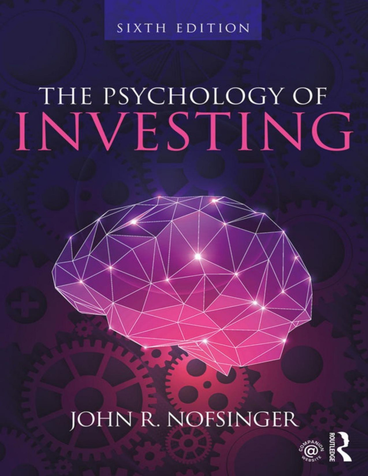 The Psychology Of Investing John R Nofsinger