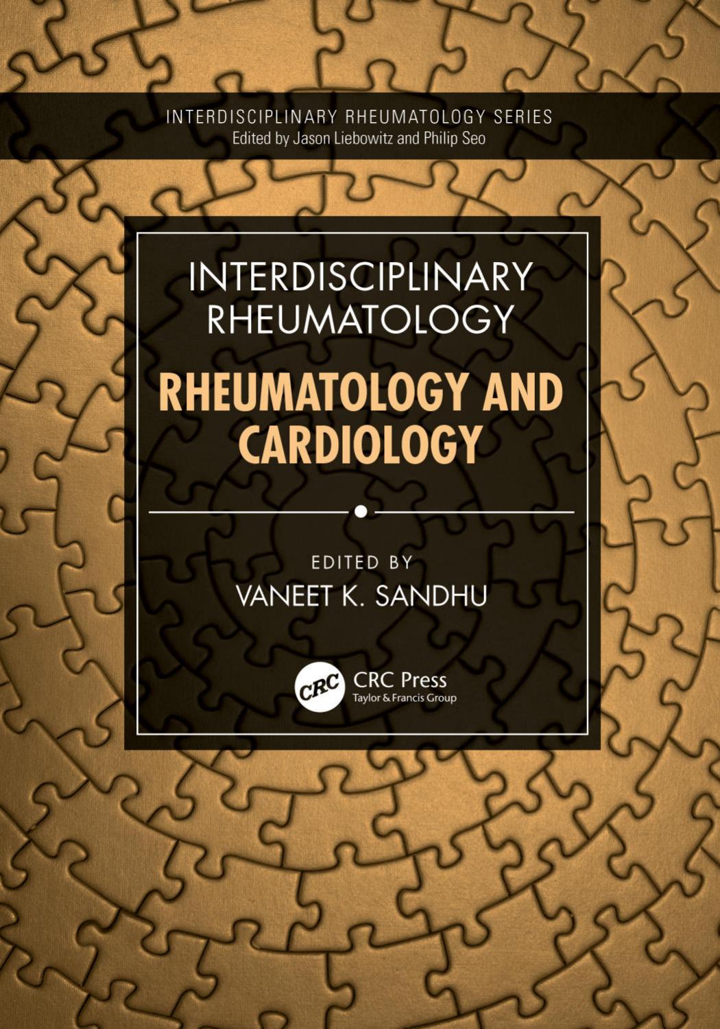 Interdisciplinary Rheumatology Rheumatology And Cardiology Vaneet K Sandhu