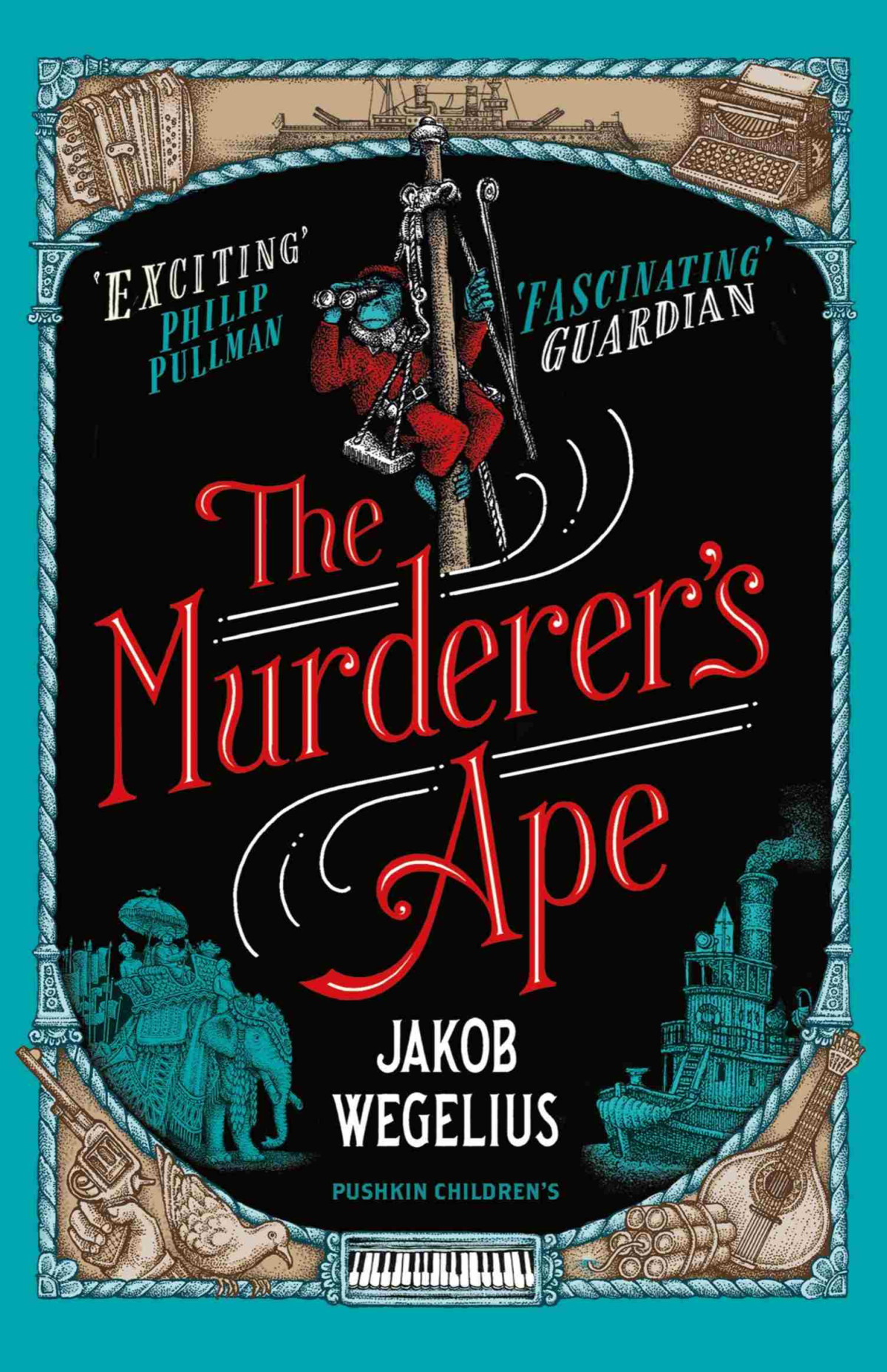 The Murderers Ape Jakob Wegelius