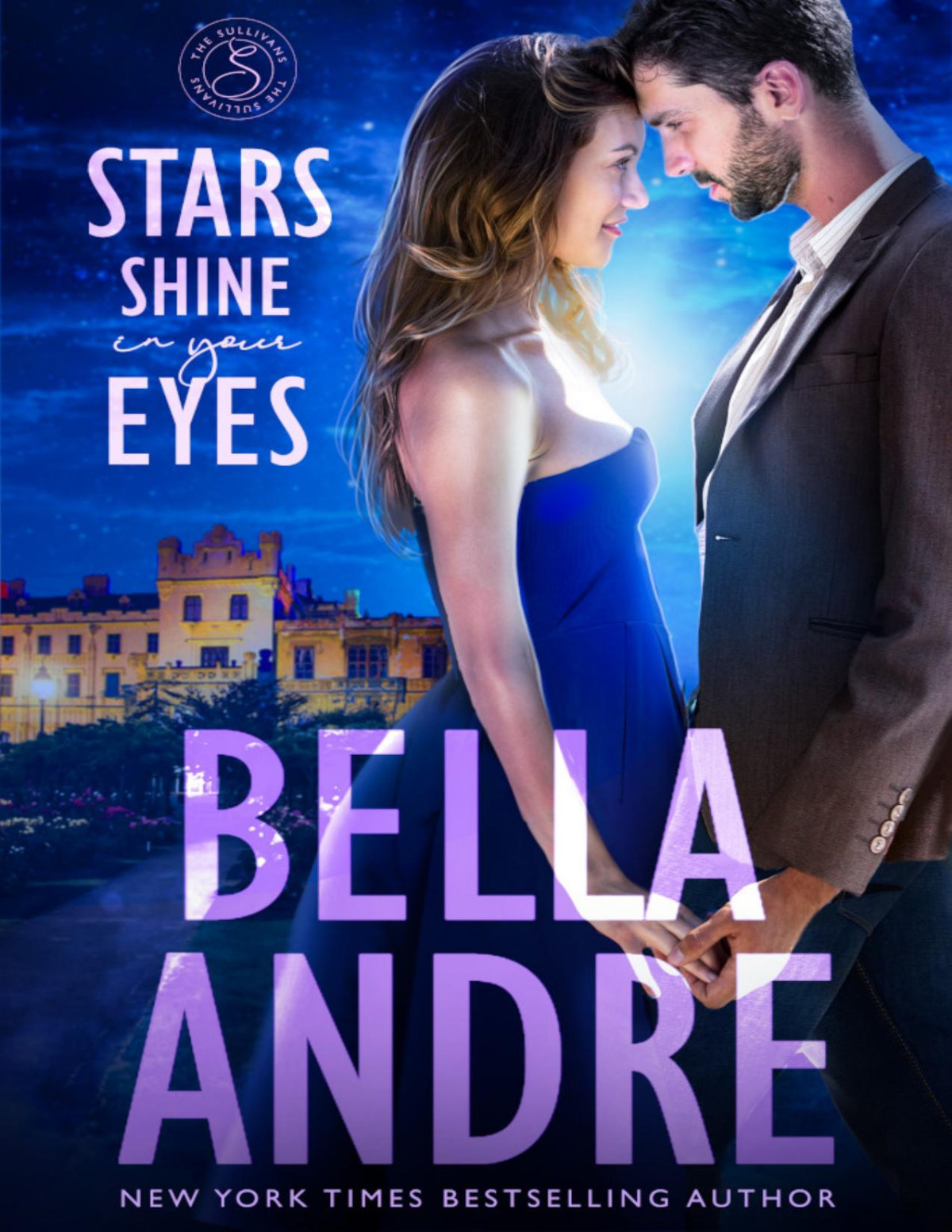 Stars Shine In Your Eyes Bella Andre