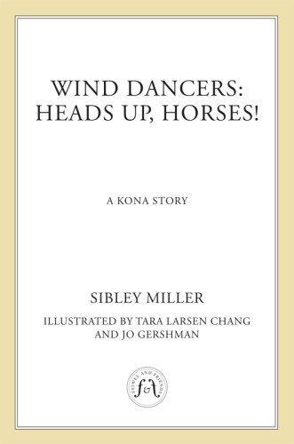 Heads Up Horses Miller Sibley