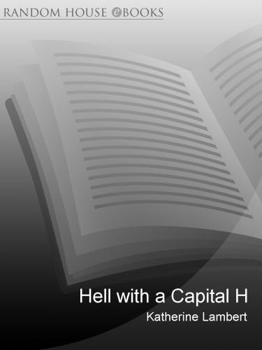 Hell With A Capital H A New Polar Hero Lambert Katherine