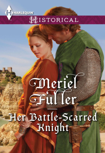 Her Battlescarred Knight Fuller Meriel