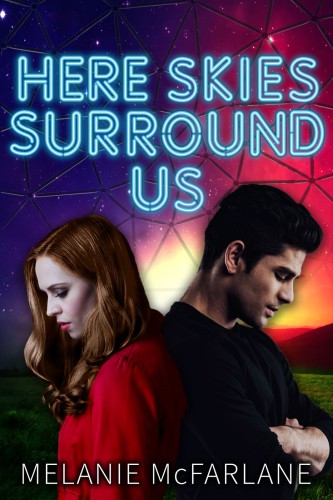 Here Skies Surround Us Mcfarlane Melanie