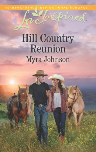 Hill Country Reunion Myra Johnson