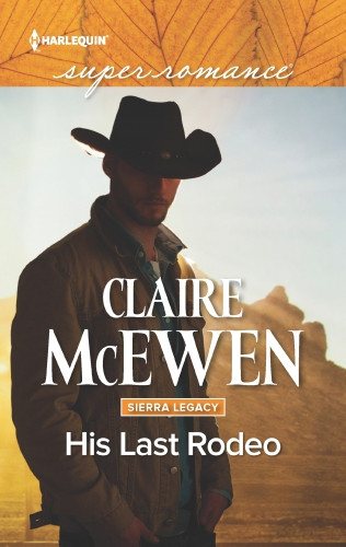 His Last Rodeo Mcewen Claire