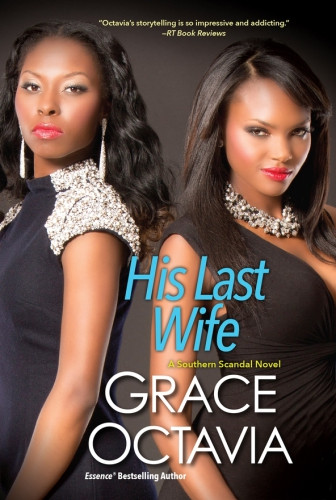 His Last Wife Octavia Grace