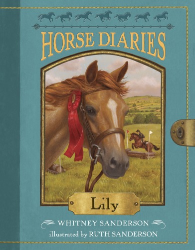Horse Diaries 15 Sanderson Whitney