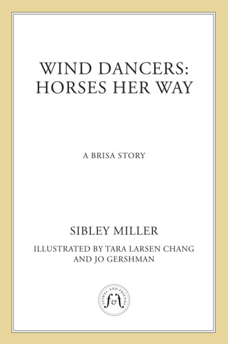 Horses Her Way Miller Sibley