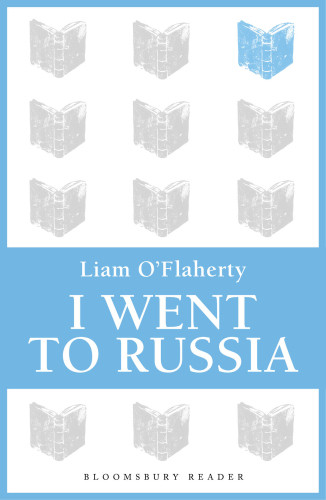 I Went To Russia Oflaherty Liam