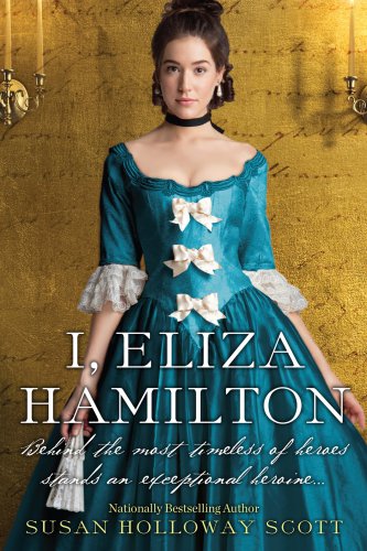 I Eliza Hamilton Scott Susan Holloway