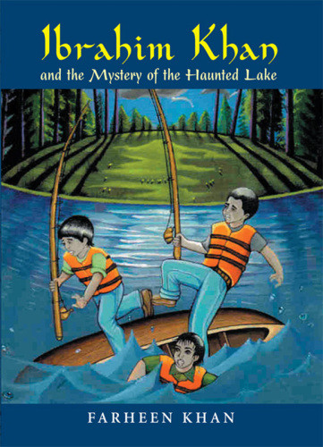 Ibrahim Khan And The Mystery Of The Haunted Lake Khan Farheen