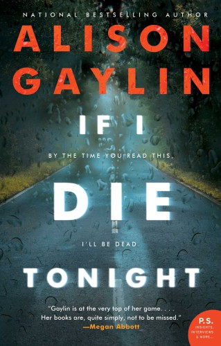 If I Die Tonight Gaylin Alison