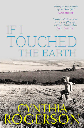 If I Touched The Earth Rogerson Cynthia