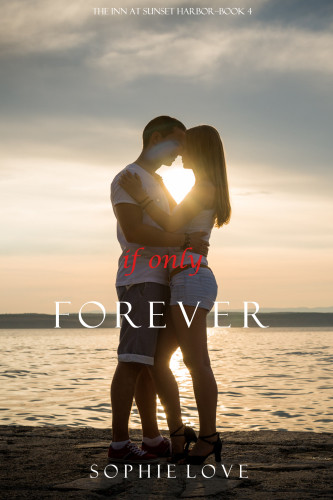 If Only Forever Love Sophie