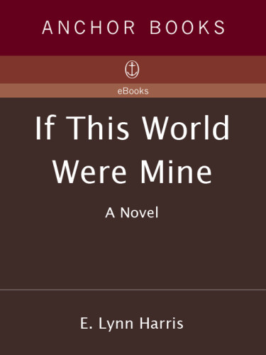 If This World Were Mine Harris E Lynn