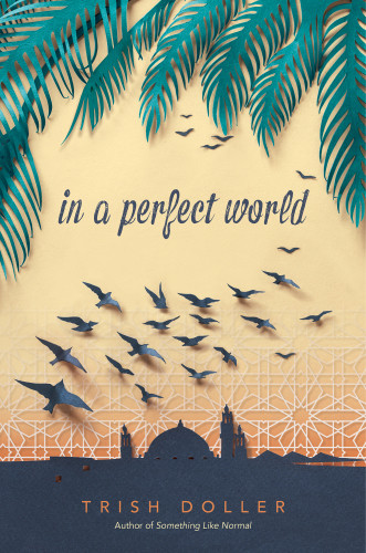 In A Perfect World Doller Trish