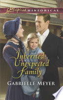 Inherited Unexpected Family Gabrielle Meyer