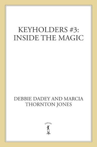 Inside The Magic Dadey Debbie Jones Marcia Thornton