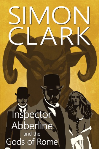 Inspector Abberline And The Gods Of Rome Clarke Simon